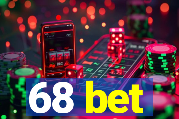 68 bet